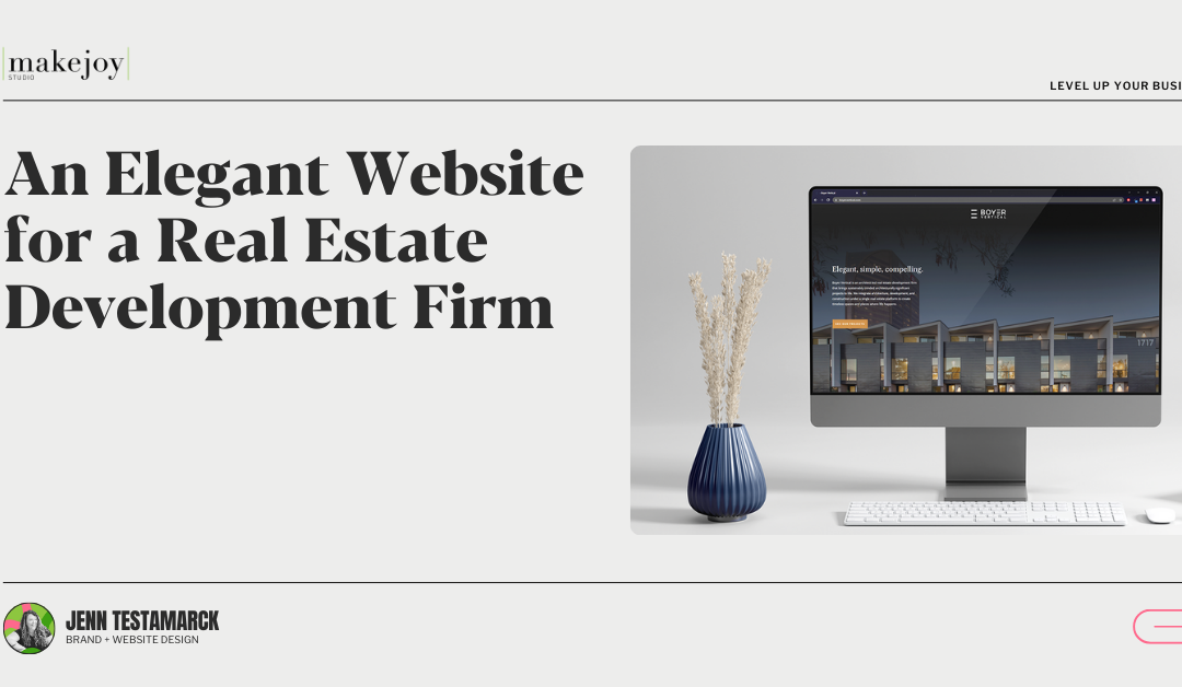 An Elegant Website for a Real Estate Development Firm